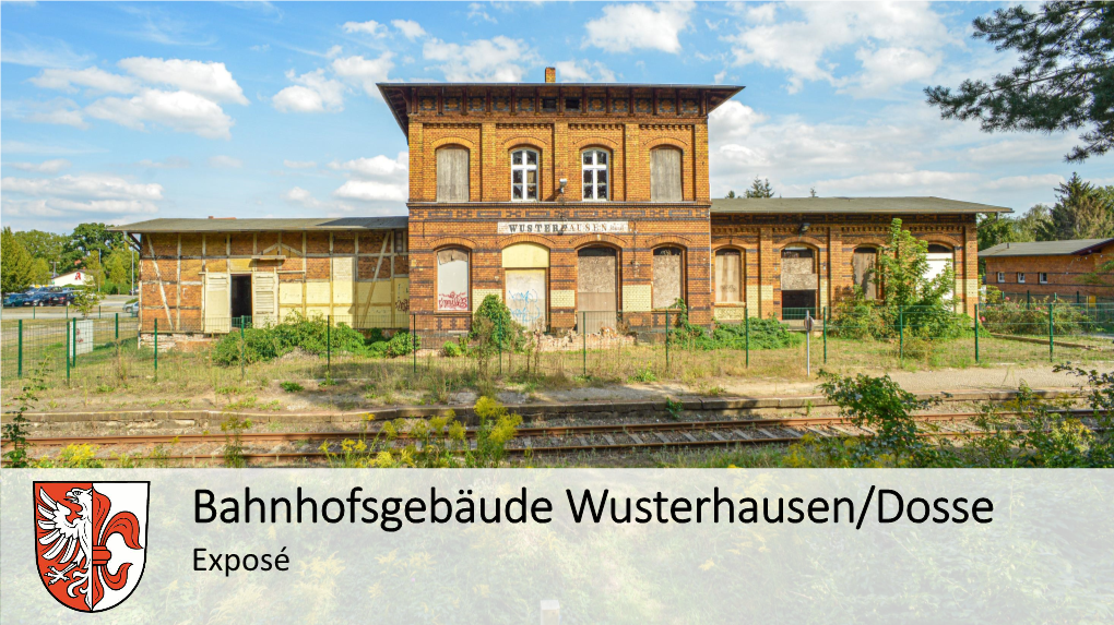 Bahnhofsgebäude Wusterhausen/Dosse Exposé Zur Stadt Wusterhausen