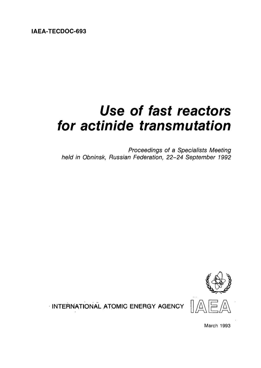 Use of Fast Reactors for Actiniae Transmutation