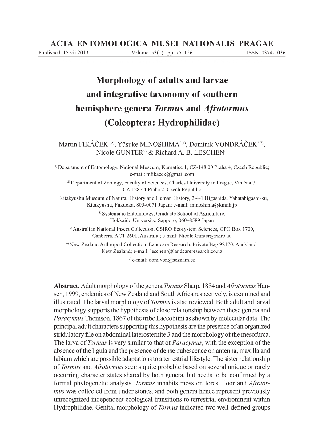 Morphology of Adults and Larvae and Integrative Taxonomy of Southern Hemisphere Genera Tormus and Afrotormus (Coleoptera: Hydrophilidae)