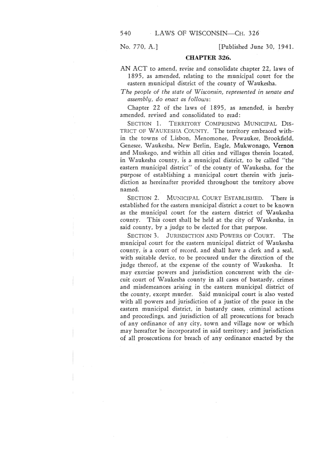 540 LAWS of WISCONSIN-CH. 326 No. 770, A.] [Published June 30
