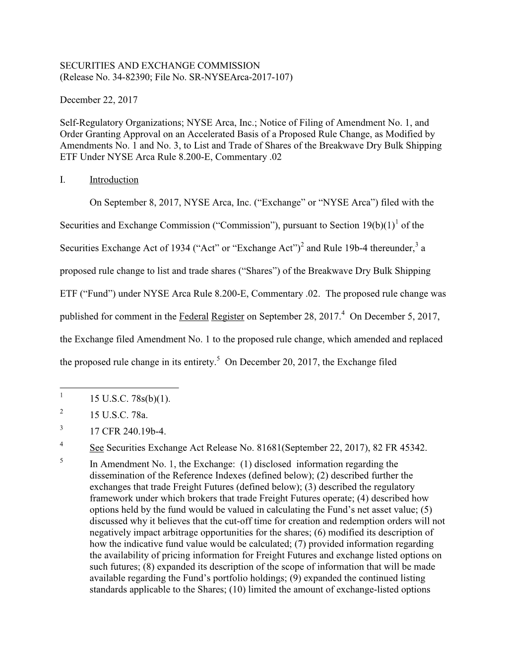 Notice of Filing of Amendment No. 1, and Order Granting Approval on an Accelerated Basis of a Proposed Rule Change, As Modified by Amendments No