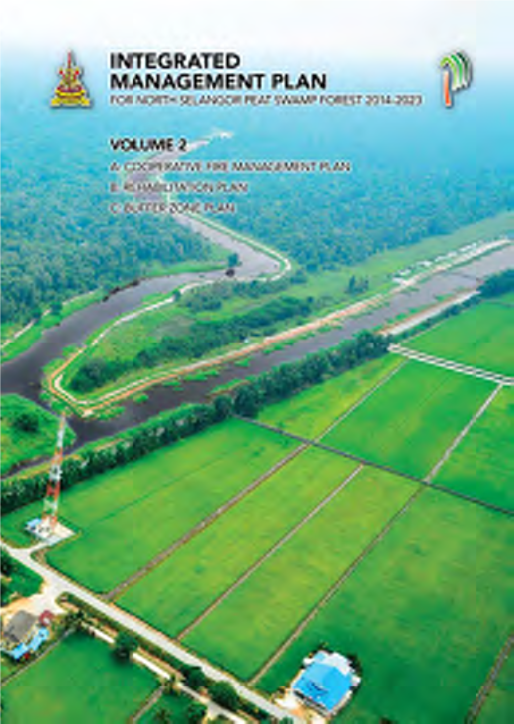 Integrated Management Plan for the North Selangor Peat Swamp Forest