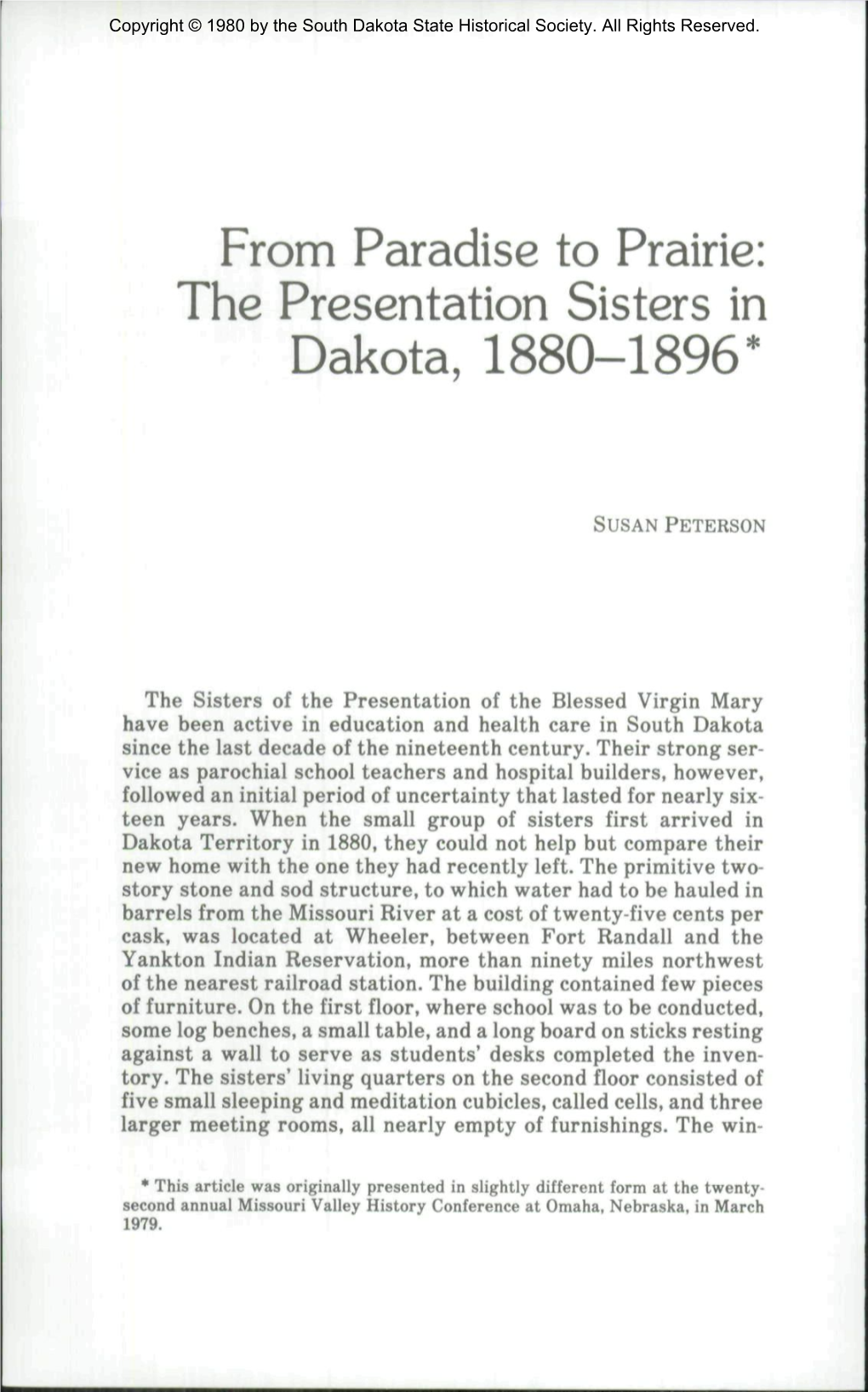 From Paradise to Prairie: the Presentation Sisters in Dakota, 1880-1896*