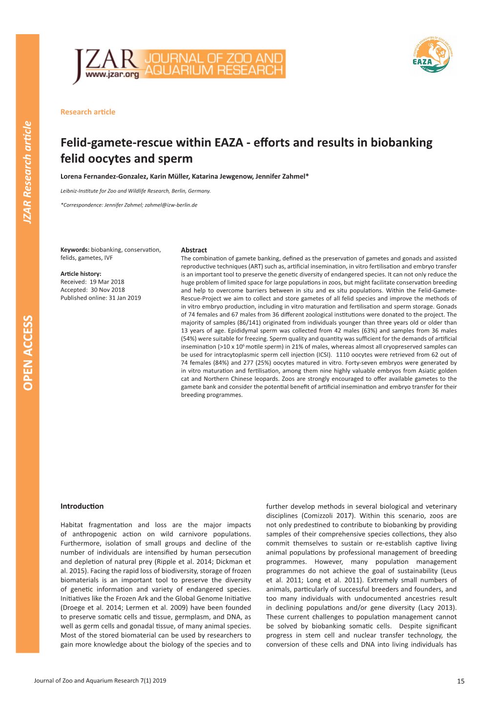 Efforts and Results in Biobanking Felid Oocytes and Sperm