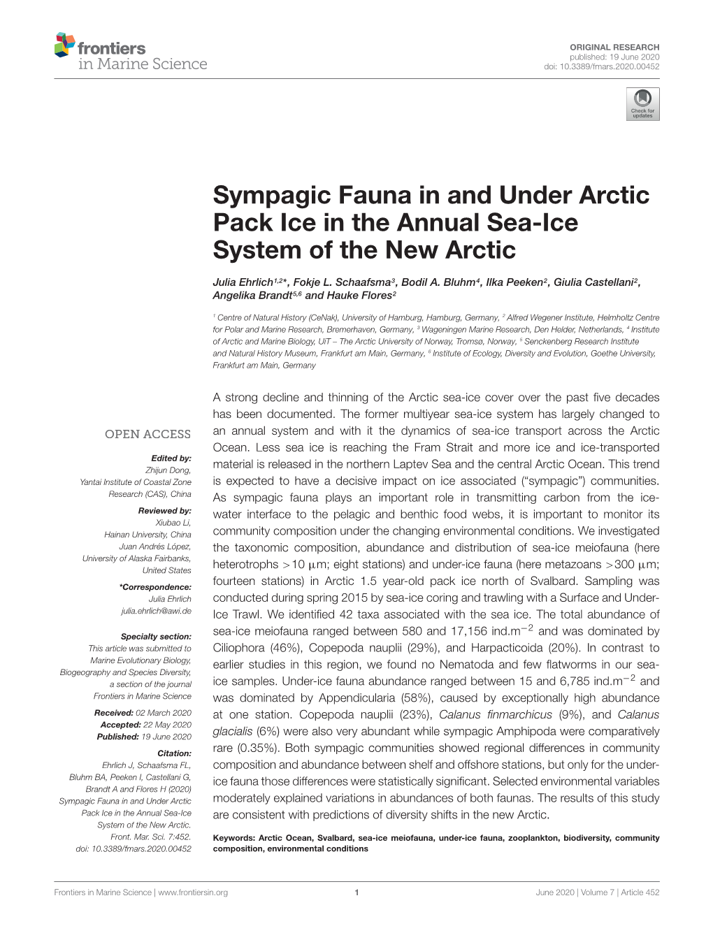 Sympagic Fauna in and Under Arctic Pack Ice in the Annual Sea-Ice System of the New Arctic