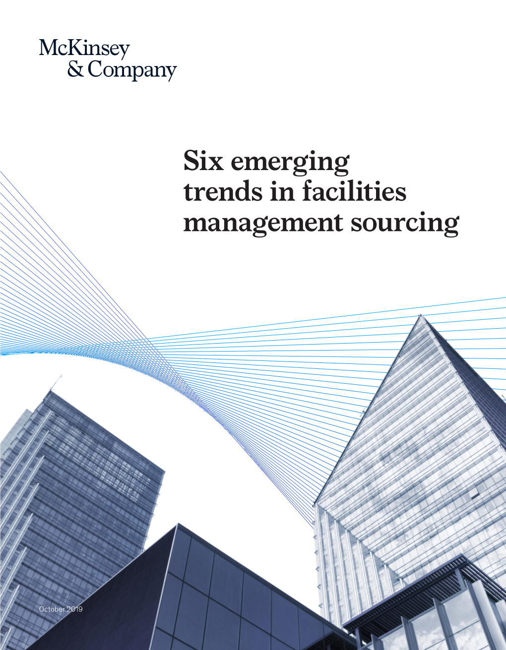 Six Emerging Trends in Facilities Management Sourcing