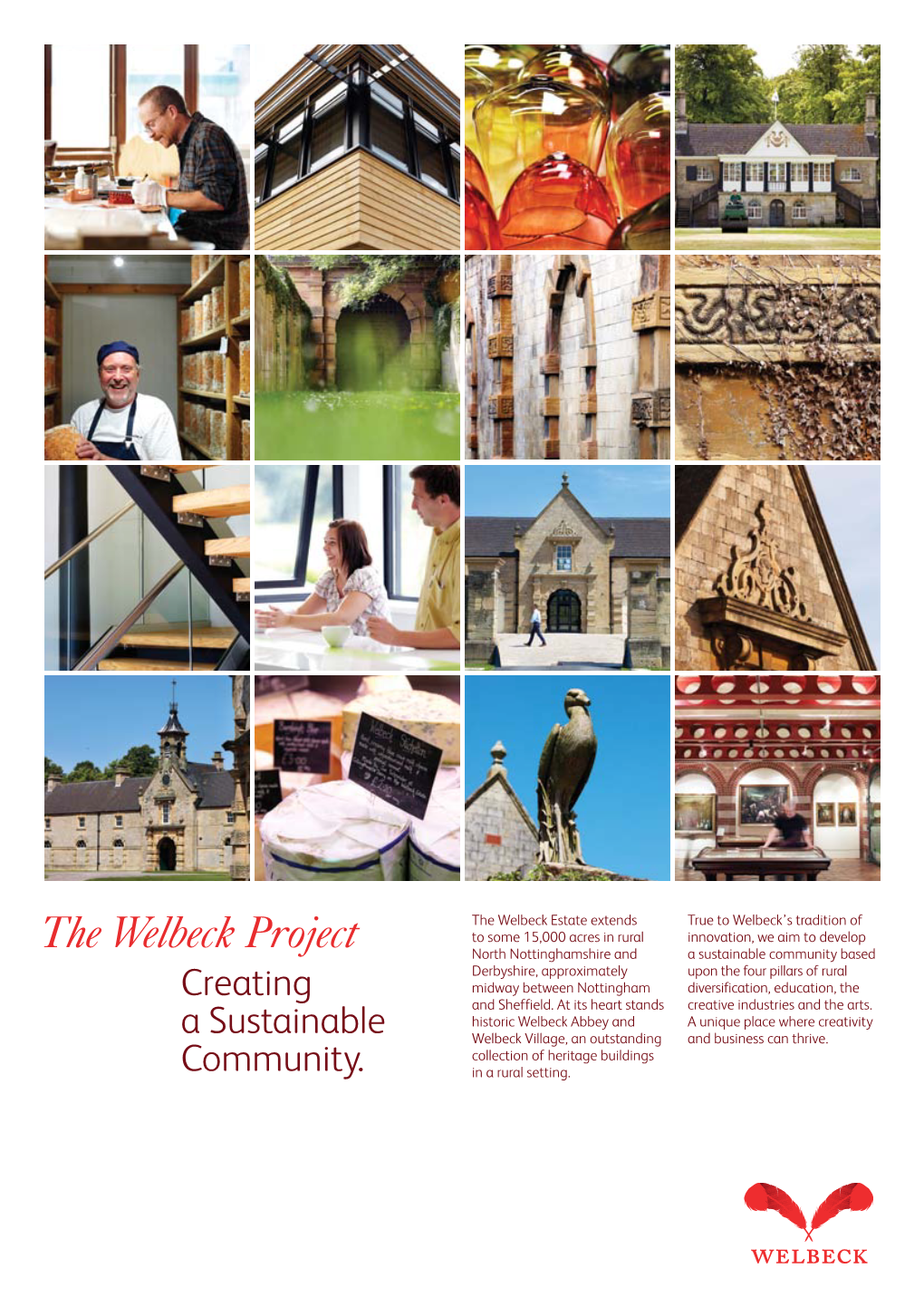 The Welbeck Project