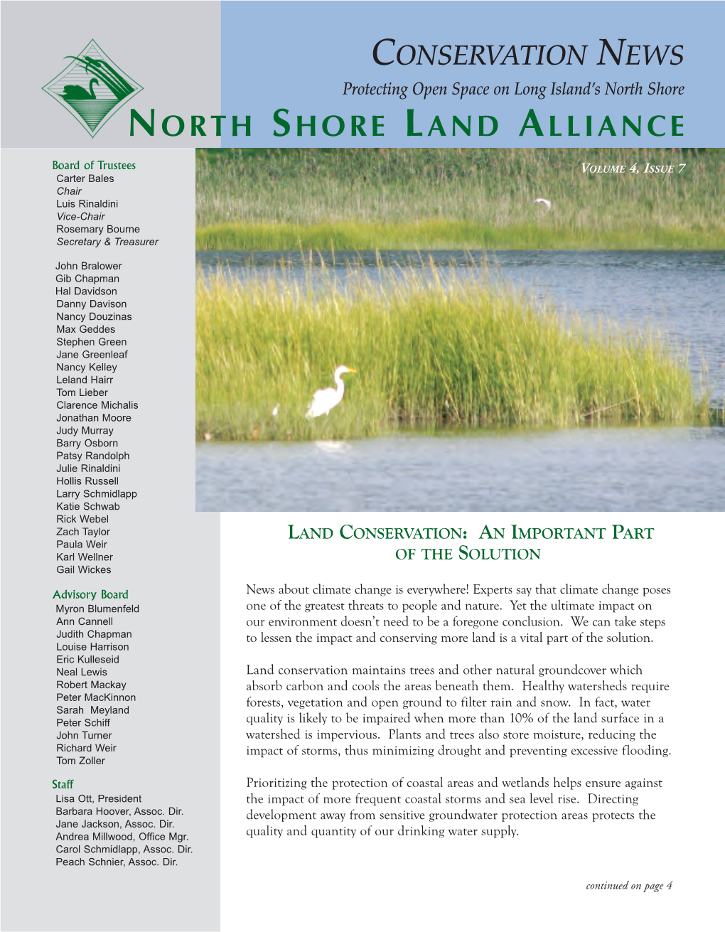 CONSERVATION NEWS Protecting Open Space on Long Island’S North Shore NORTH SHORE LAND ALLIANCE