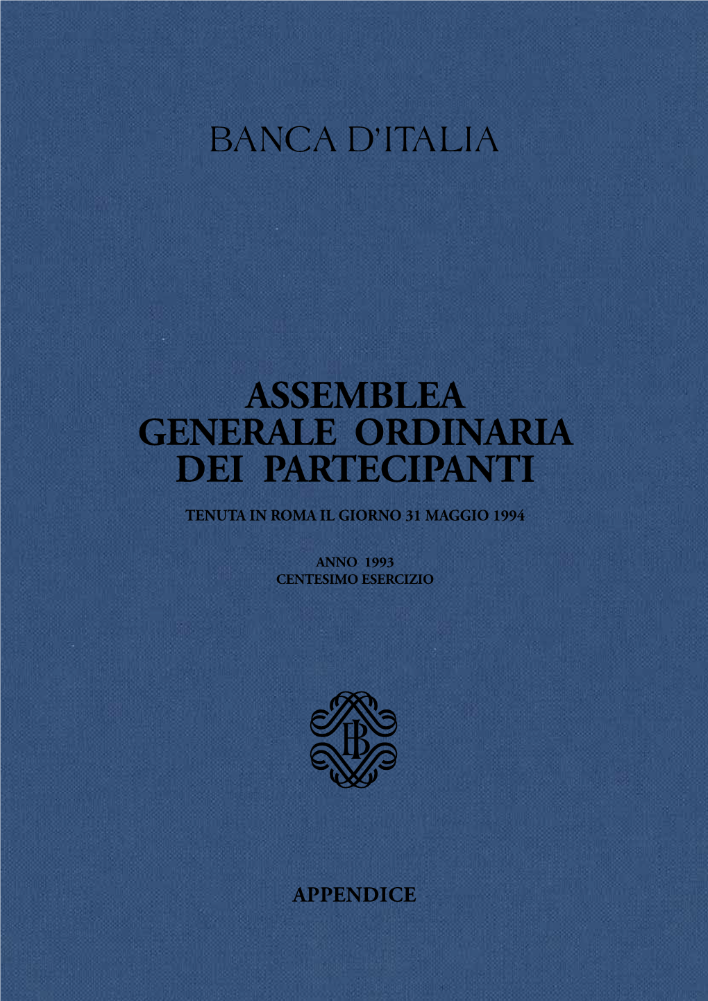 Assemblea Generale Ordinaria Dei Partecipanti