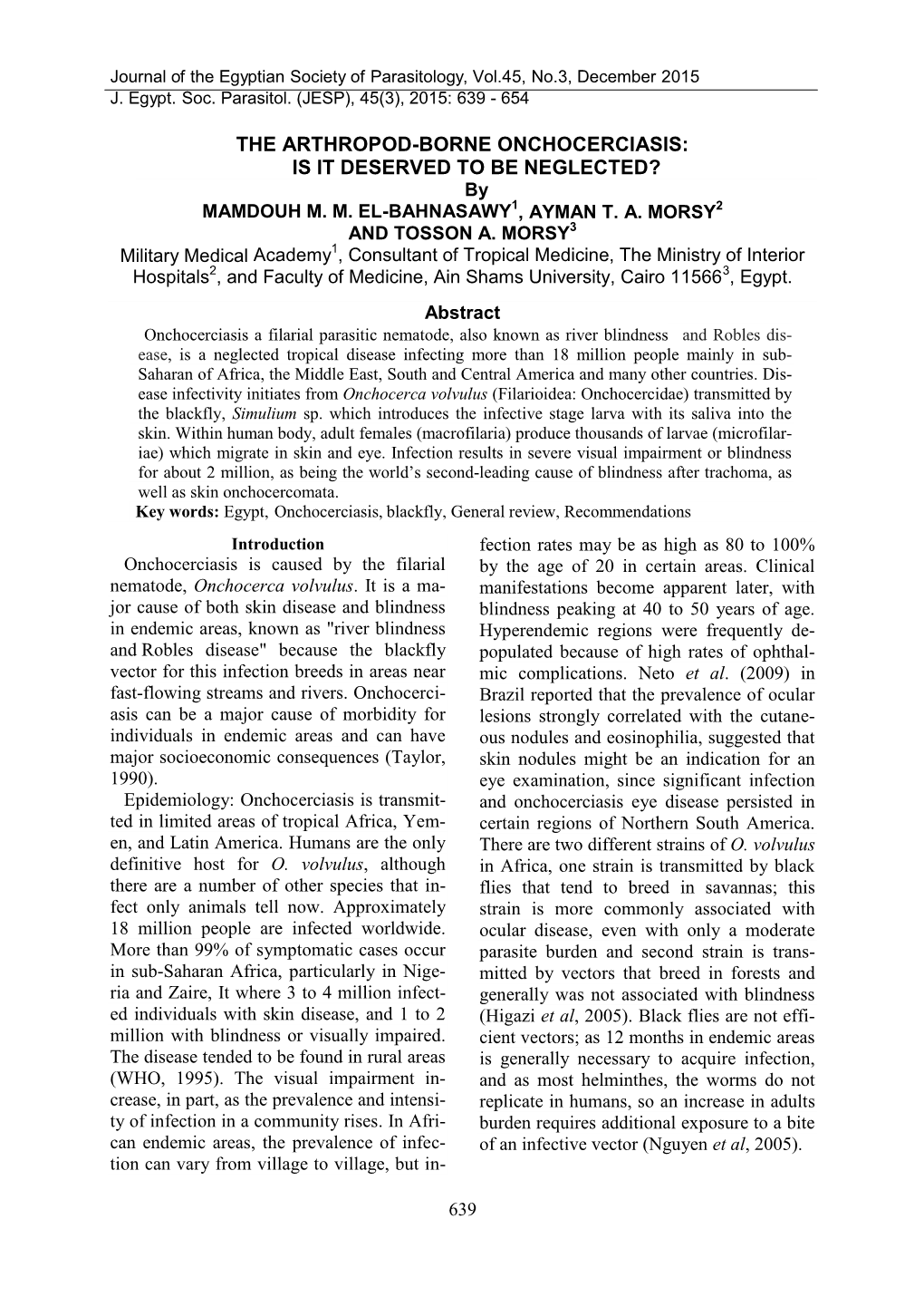 THE ARTHROPOD-BORNE ONCHOCERCIASIS: IS IT DESERVED to BE NEGLECTED? by MAMDOUH M