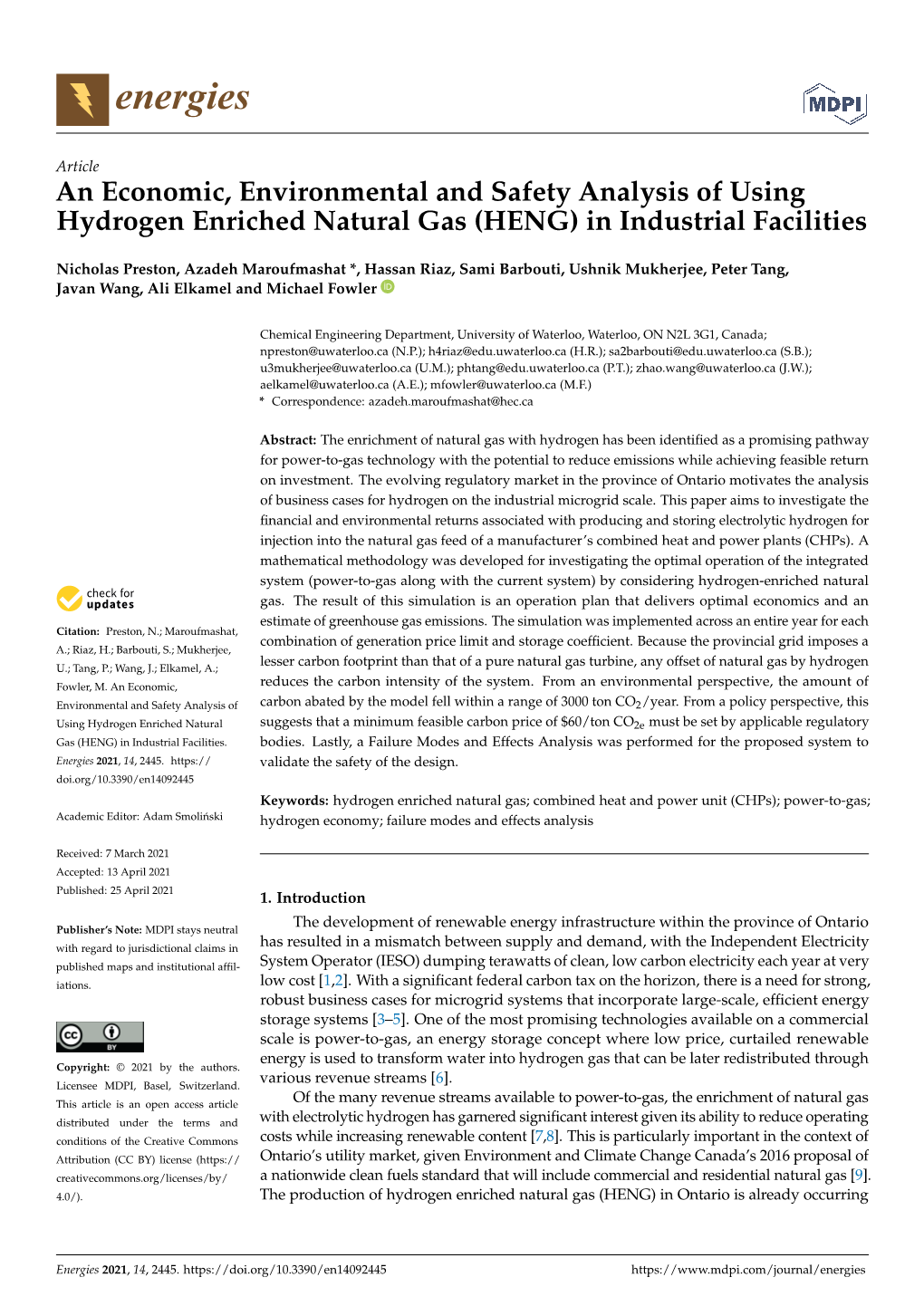 An Economic, Environmental and Safety Analysis of Using Hydrogen Enriched Natural Gas (HENG) in Industrial Facilities