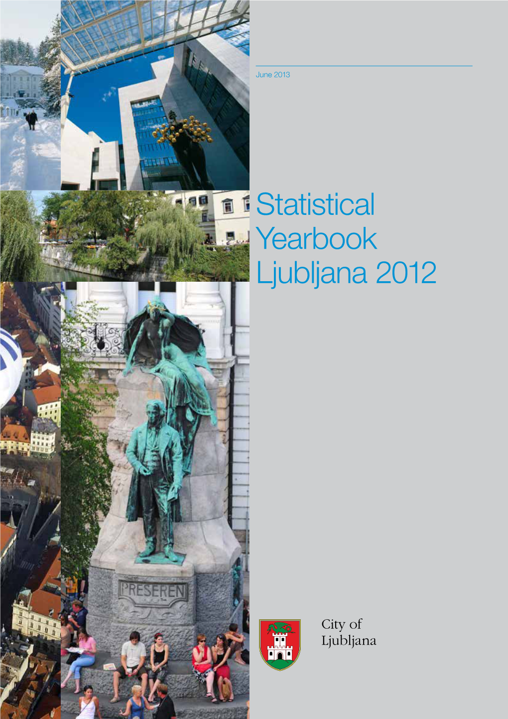 Statistical Yearbook Ljubljana 2012