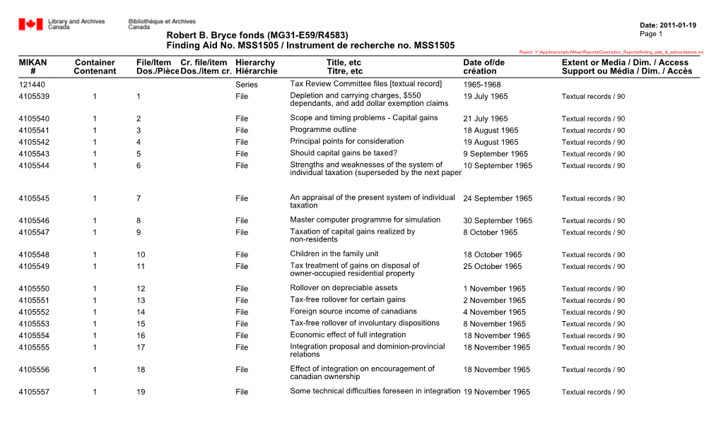 Finding Aid No. MSS1505 / Instrument De Recherche No. MSS1505 Robert B. Bryce Fonds (MG31-E59/R4583)