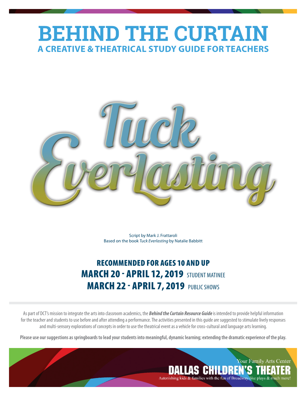 Behind the Curtain a Creative & Theatrical Study Guide for Teachers