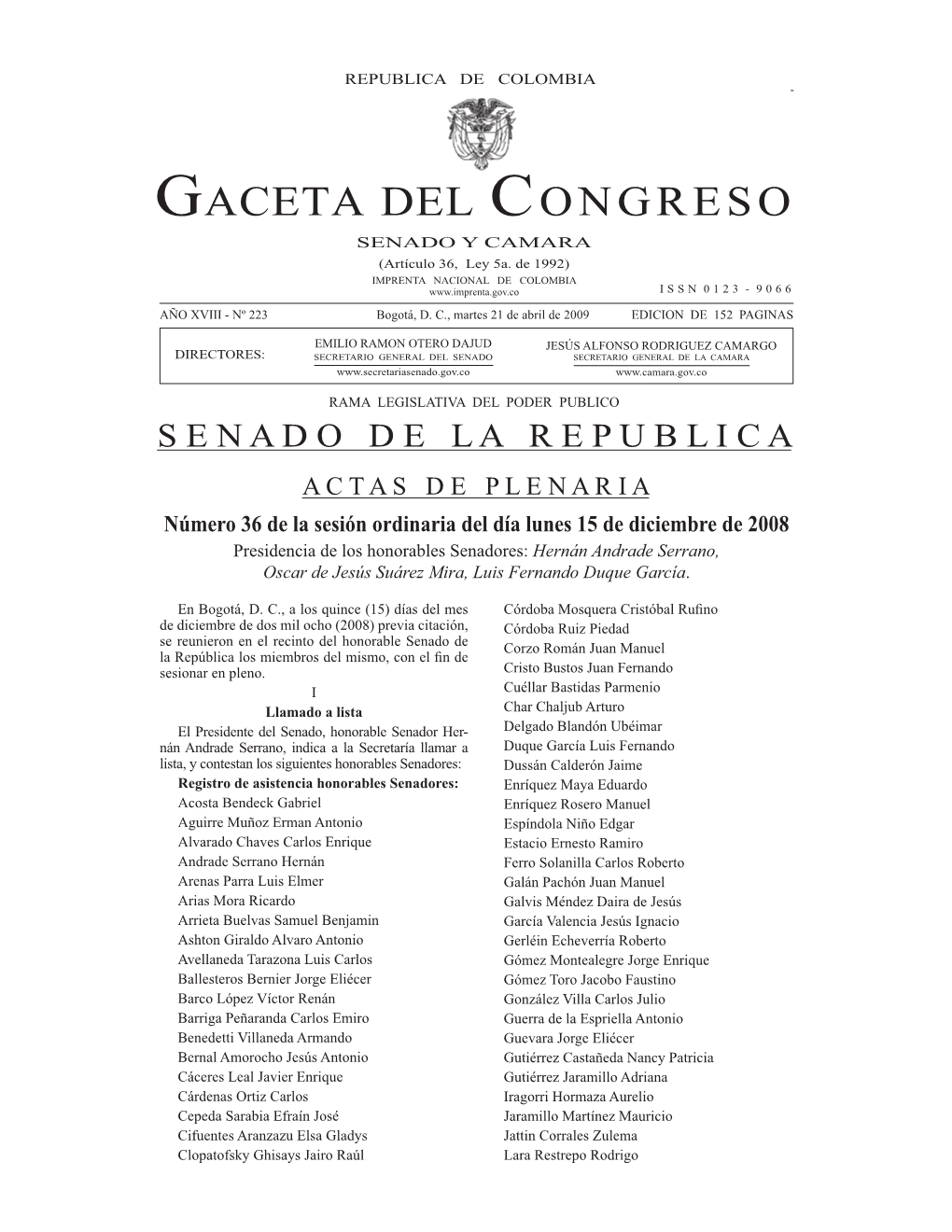 GACETA DEL CONGRESO 223 REPUBLICA Martes 21 Dede Abril COLOMBIA De 2009 Página 1