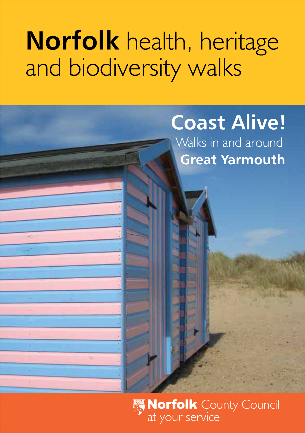 Coast Alive! Walks in and Around Great Yarmouth