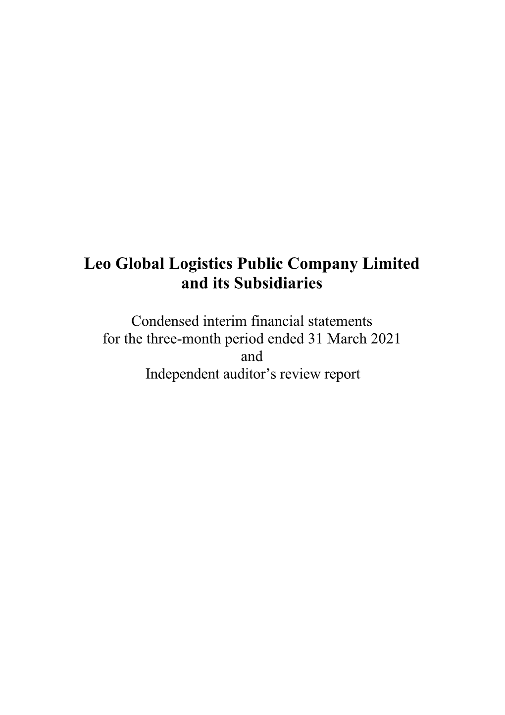 Leo Global Logistics Public Company Limited and Its Subsidiaries