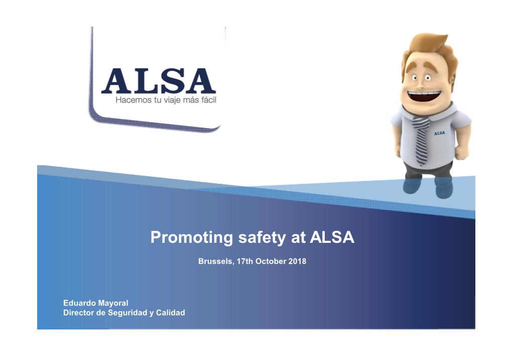 7. Promoting Safety at ALSA Buses