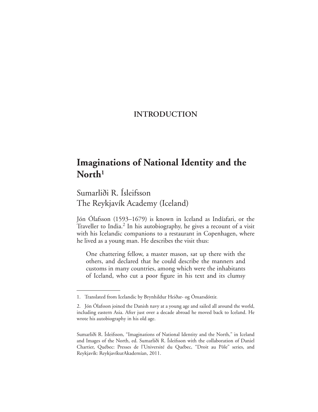 Imaginations of National Identity and the North1