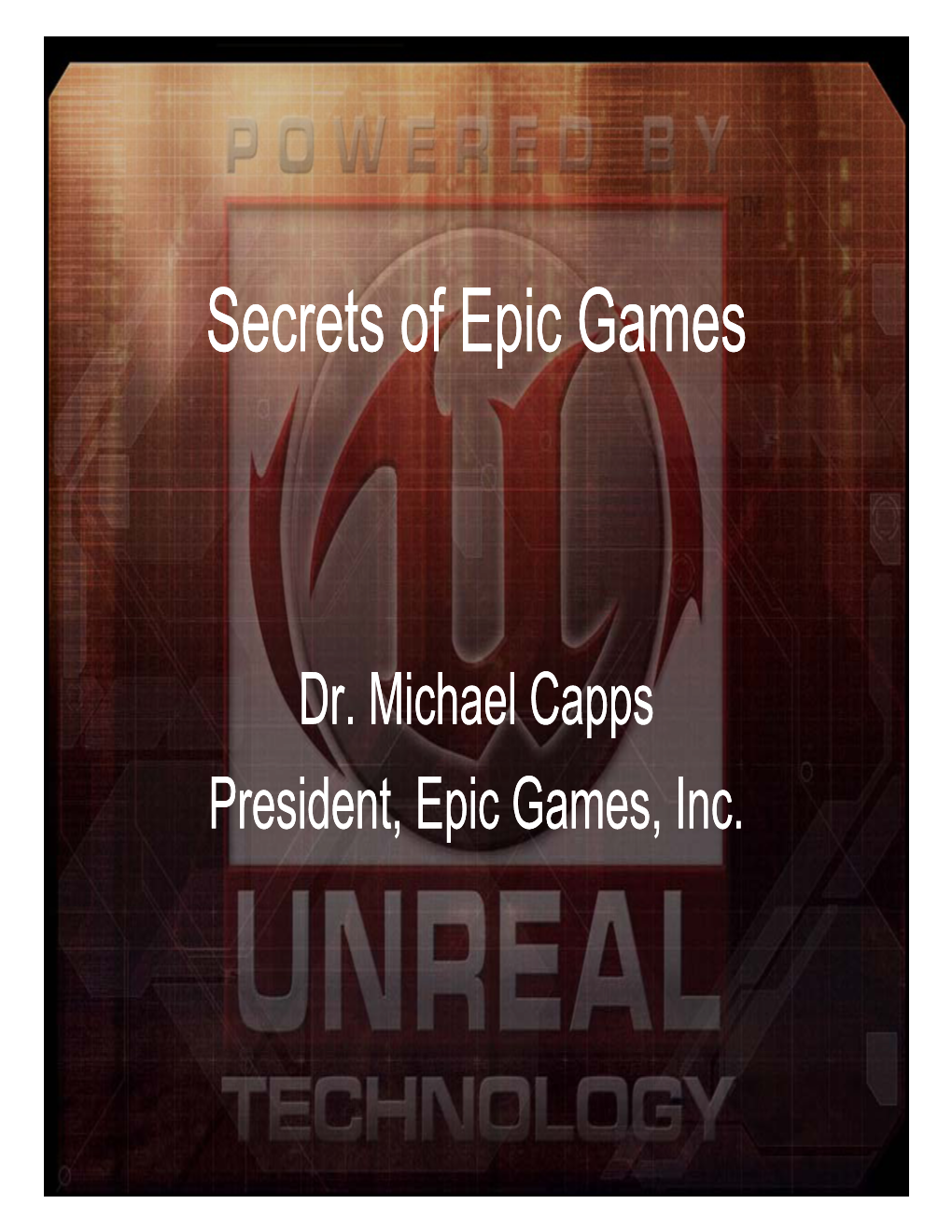 Secrets of Epic Games