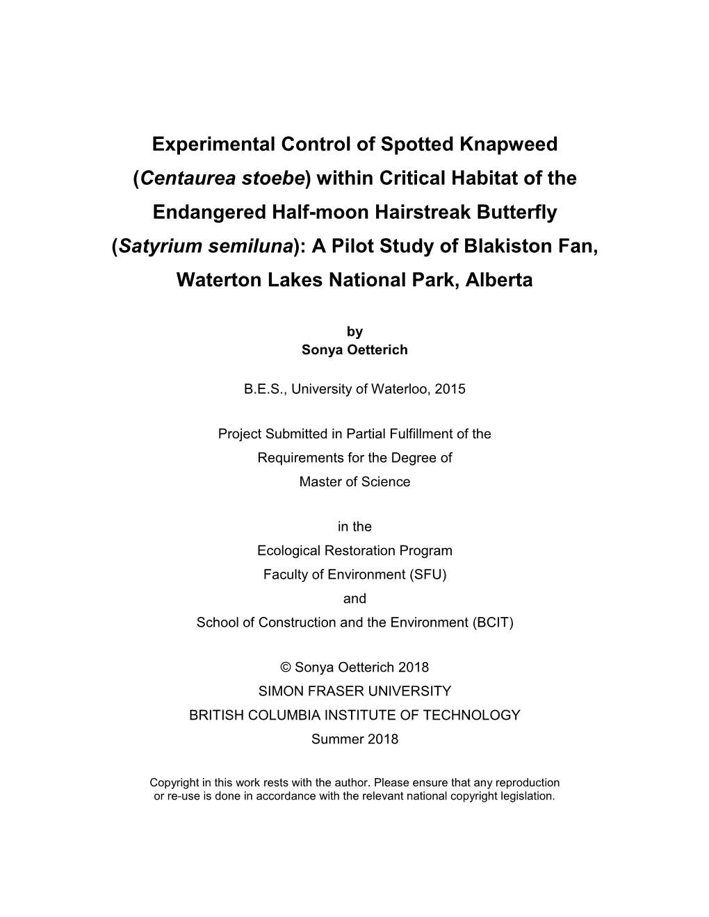 Experimental Control of Spotted Knapweed (Centaurea Stoebe