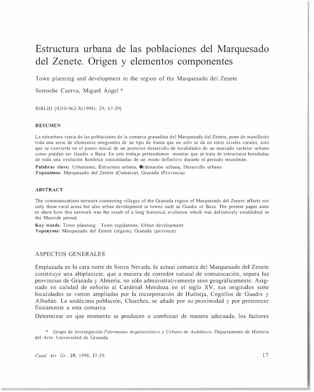 Estructura Urbana De Las Poblaciones Del Marquesado Del Zenete. Origen Y Elementos Componentes