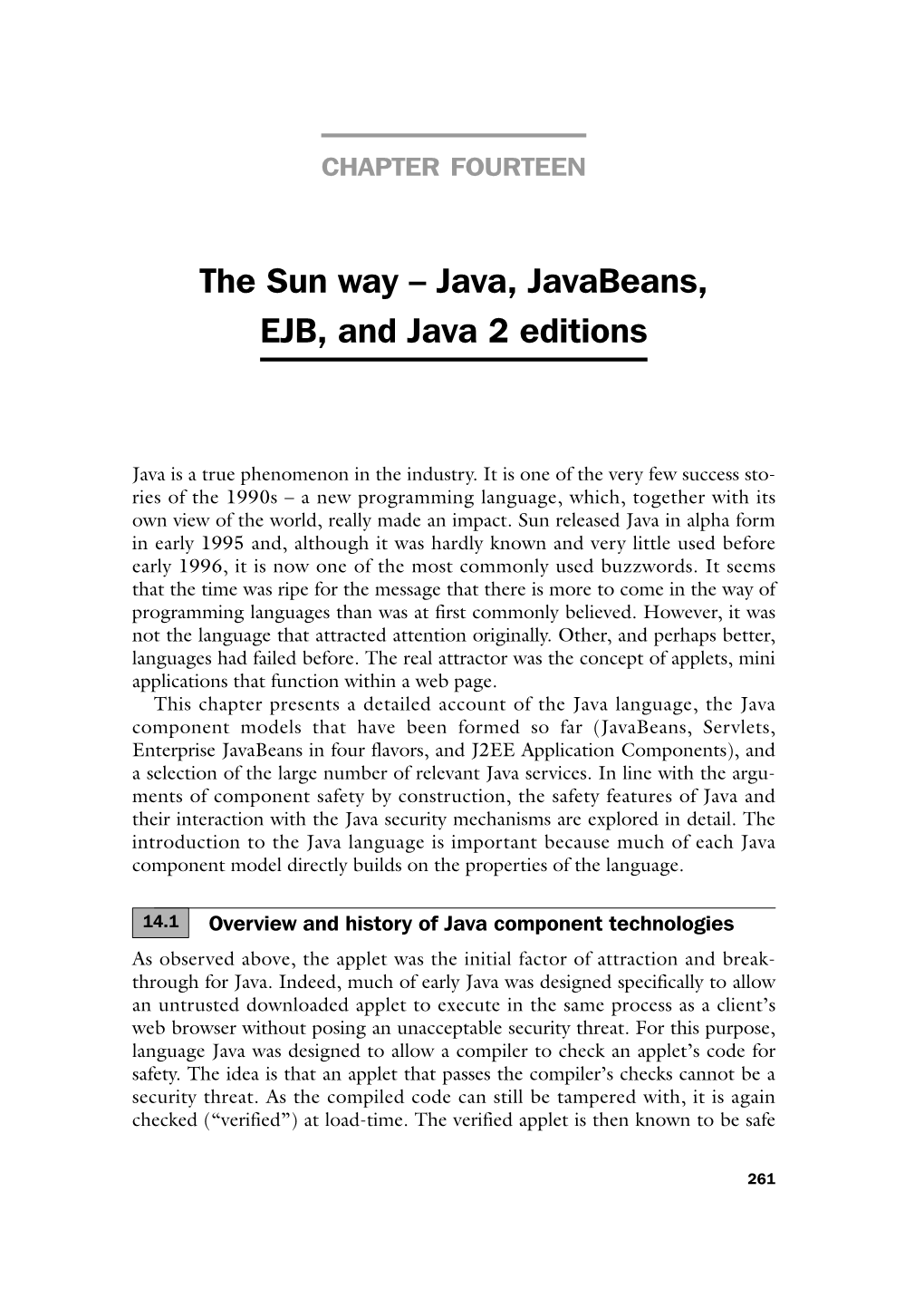 The Sun Way – Java, Javabeans, EJB, and Java 2 Editions