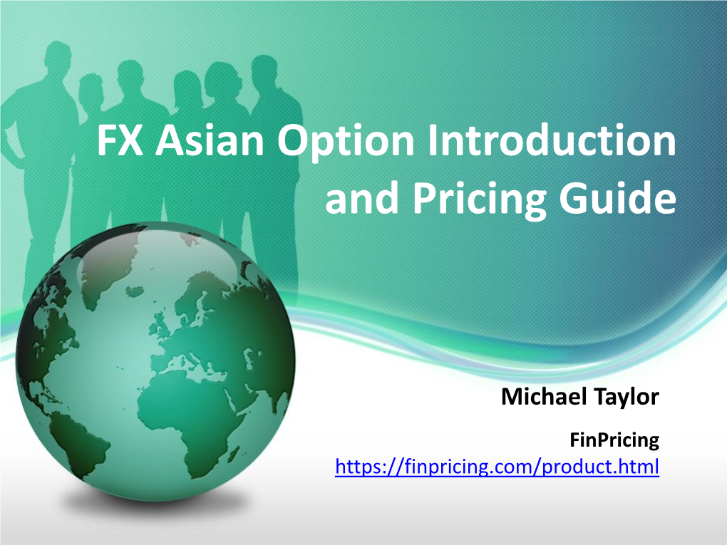 FX Asian Option Tutorial | Finpricing