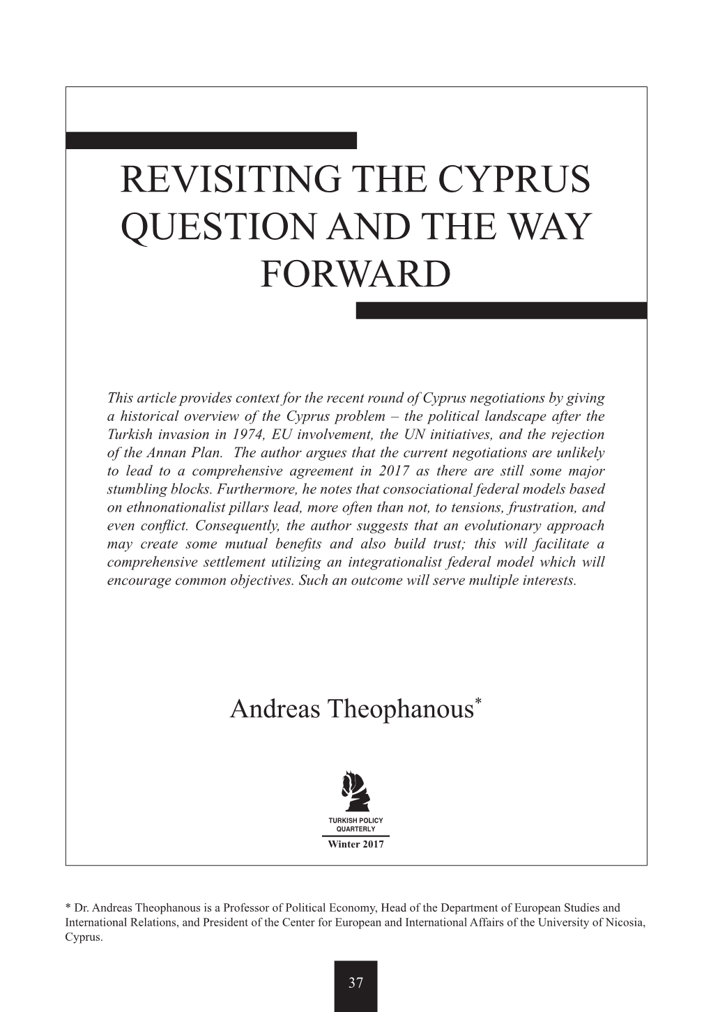 Revisiting the Cyprus Question and the Way Forward