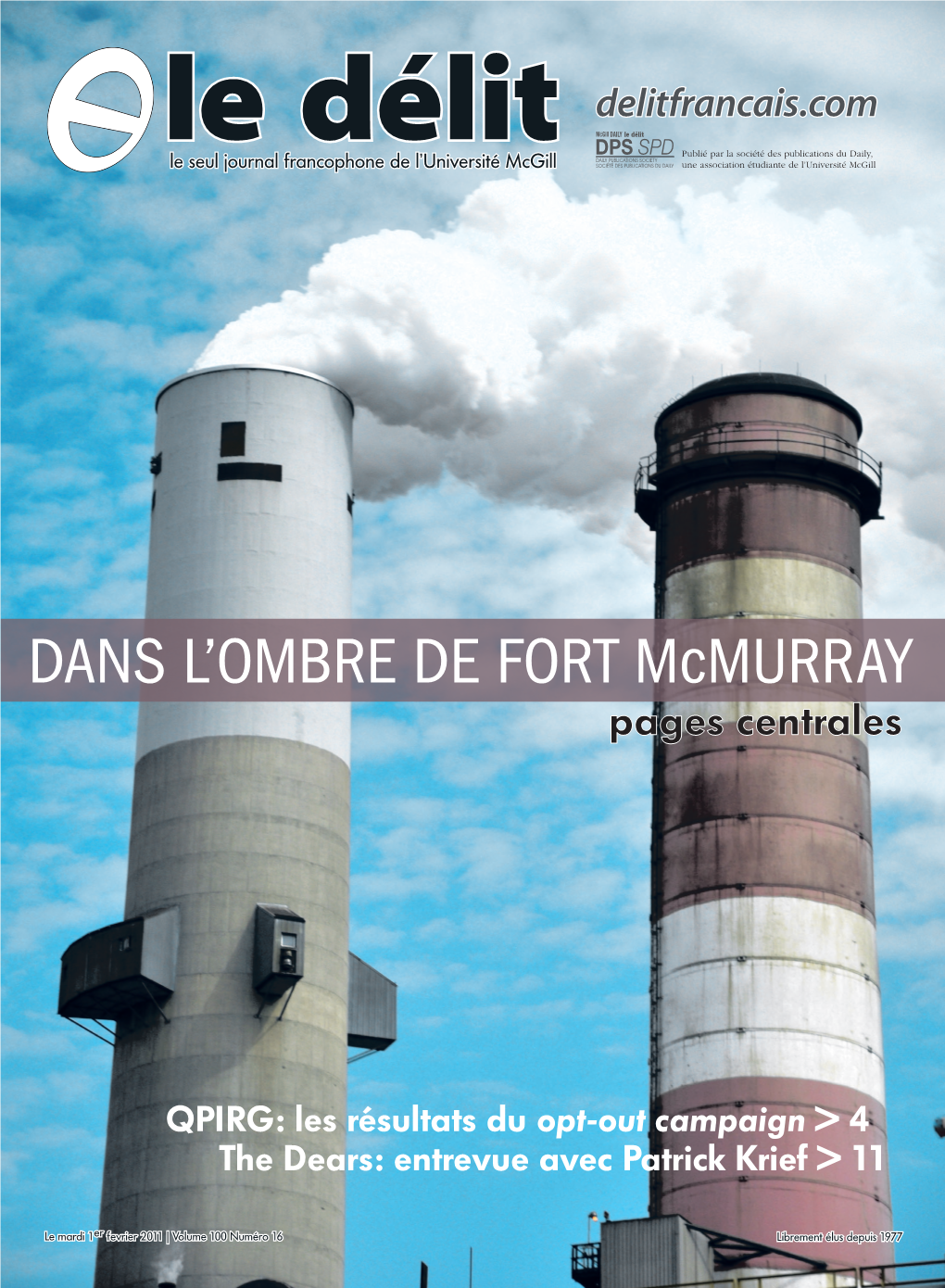 DANS L'ombre DE FORT Mcmurray