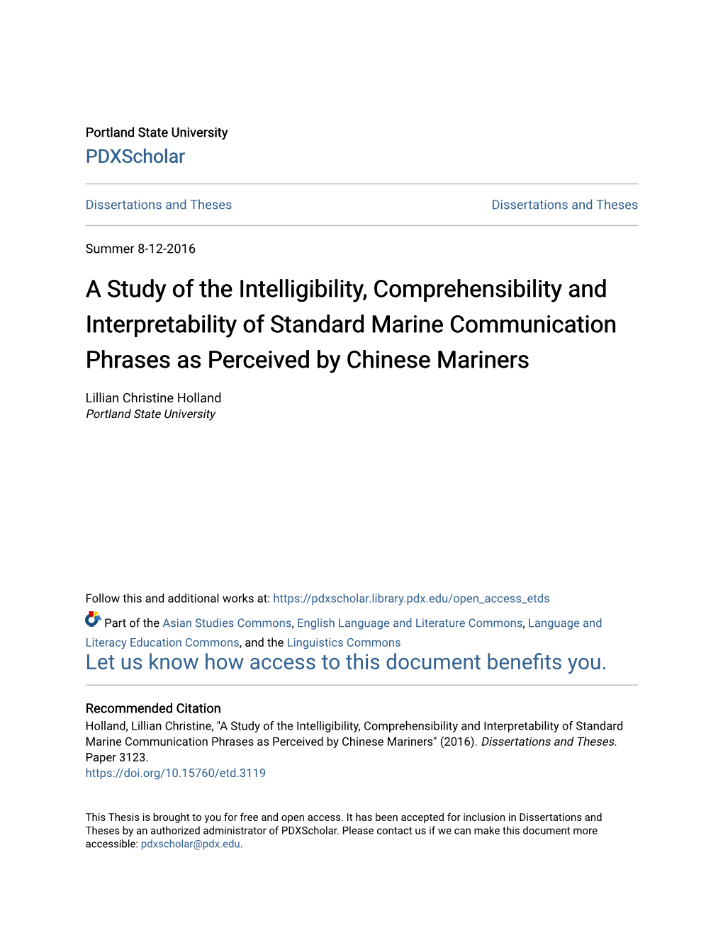 A Study of the Intelligibility, Comprehensibility and Interpretability of Standard Marine Communication Phrases As Perceived by Chinese Mariners