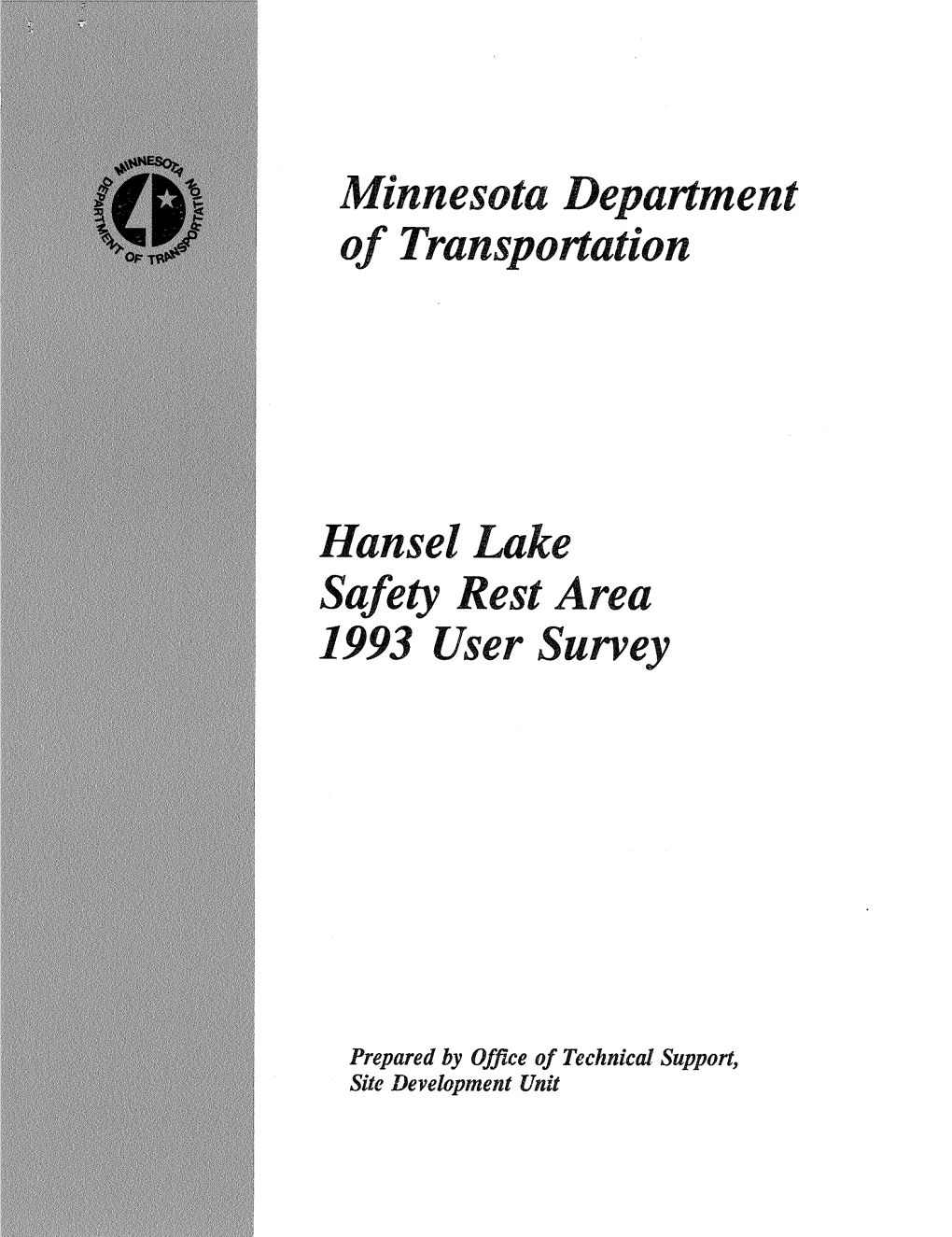 Minnesota Dept. of Transportation Rest Area Surey