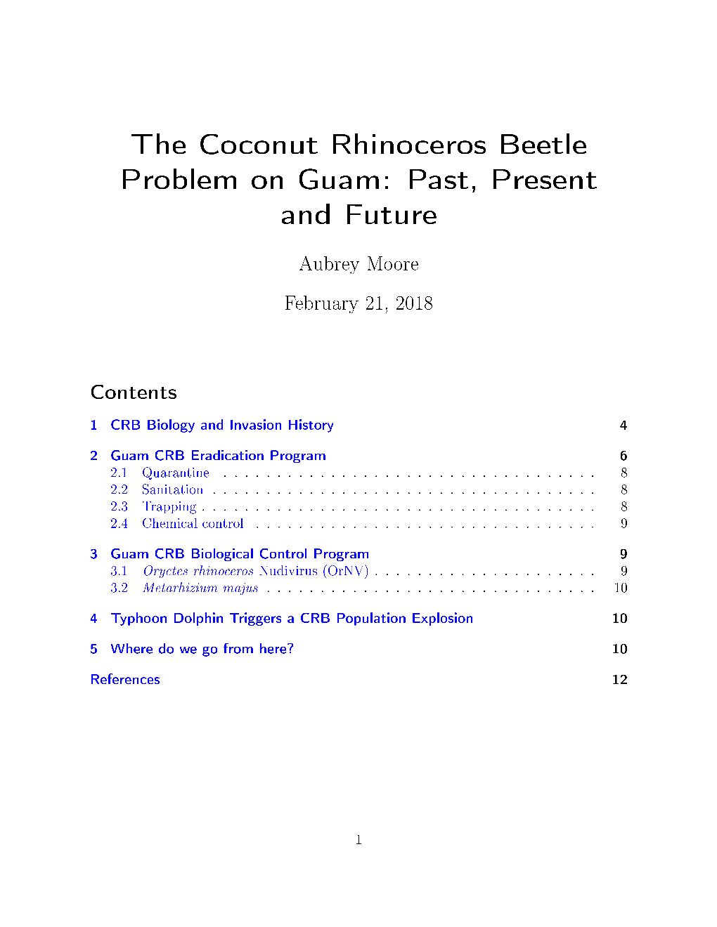 The Coconut Rhinoceros Beetle Problem on Guam: Past, Present and Future