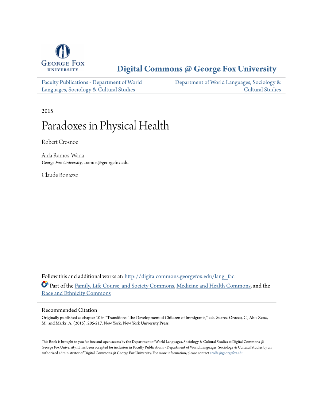 Paradoxes in Physical Health Robert Crosnoe