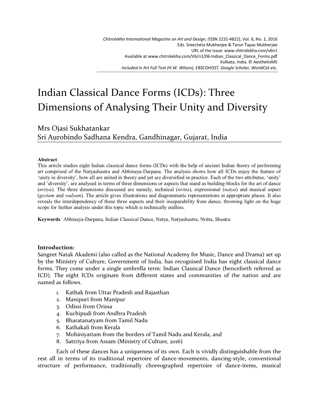 Indian Classical Dance Forms (Icds): Three Dimensions of Analysing Their Unity and Diversity