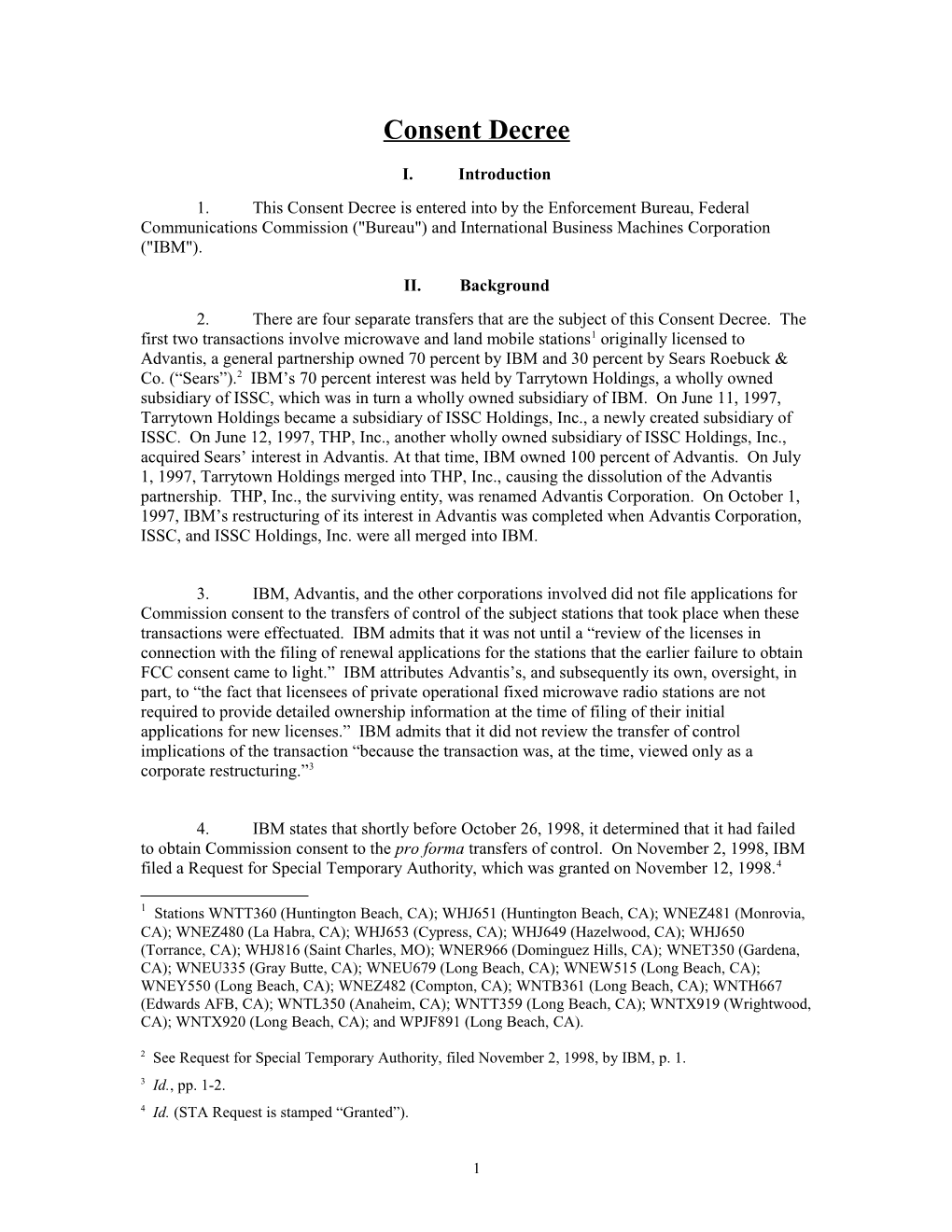 1. This Consent Decree Is Entered Into by the Enforcement Bureau, Federal Communications