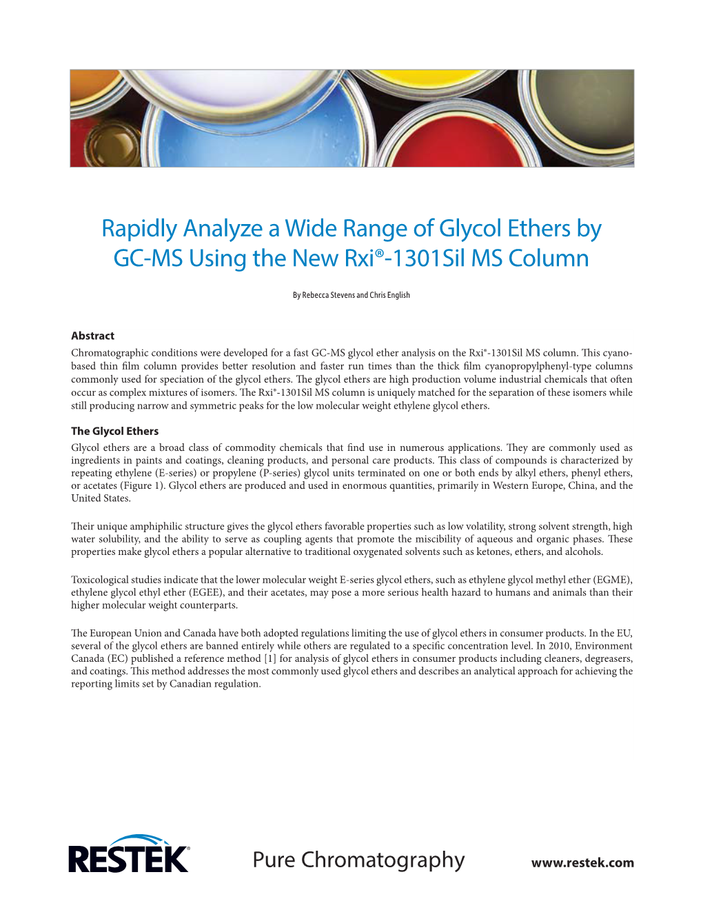 Rapidly Analyze a Wide Range of Glycol Ethers by GC-MS Using the New Rxi®-1301Sil MS Column