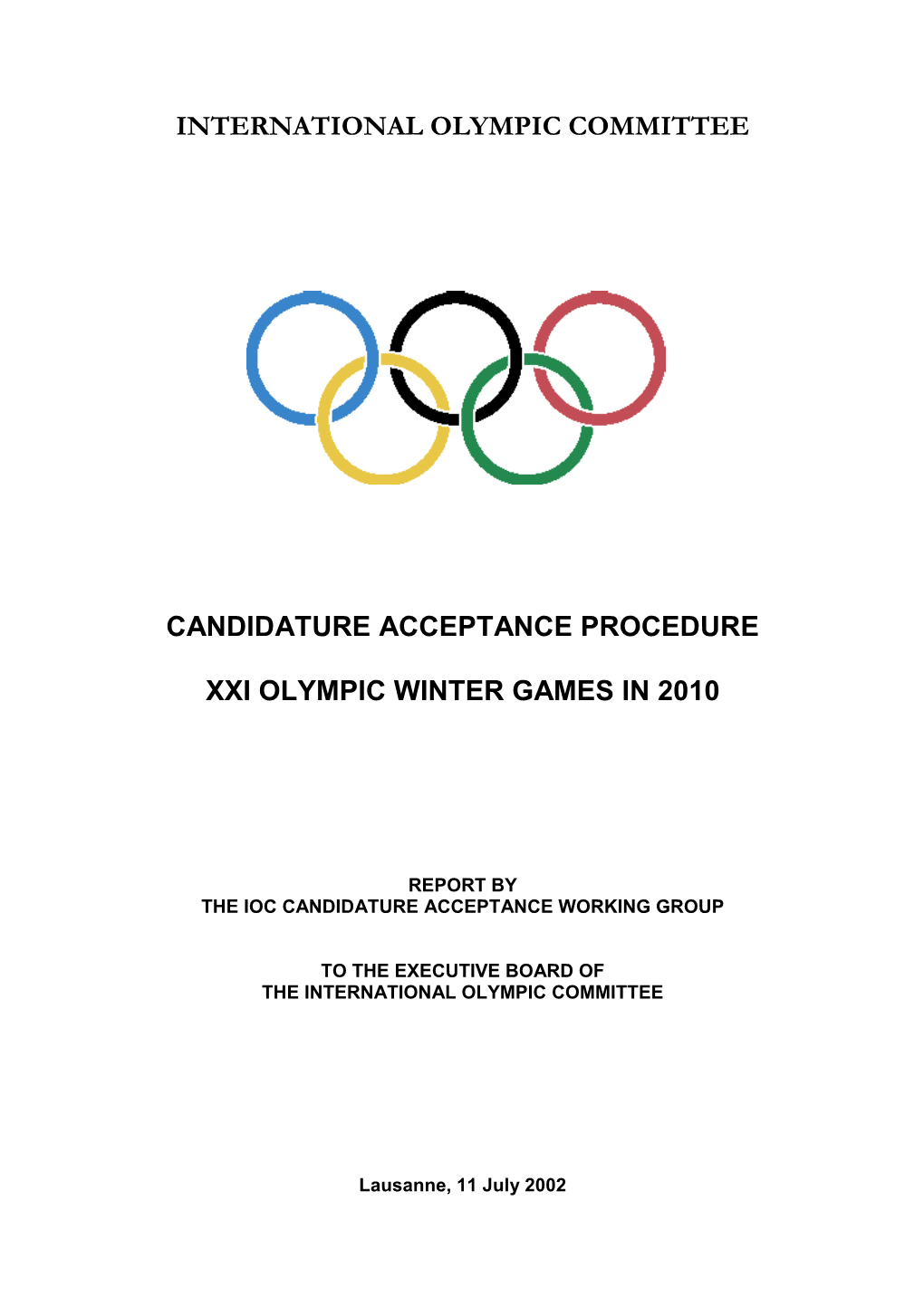 Report of the IOC Candidature Acceptance Working