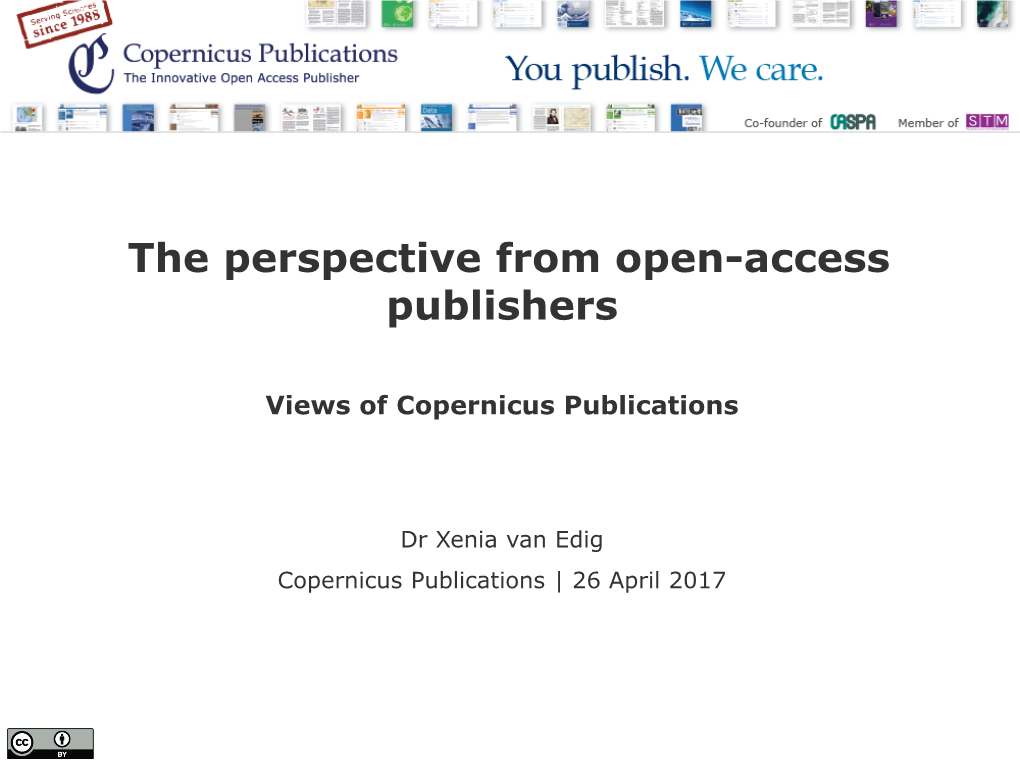 The View from Open Access Publishers By