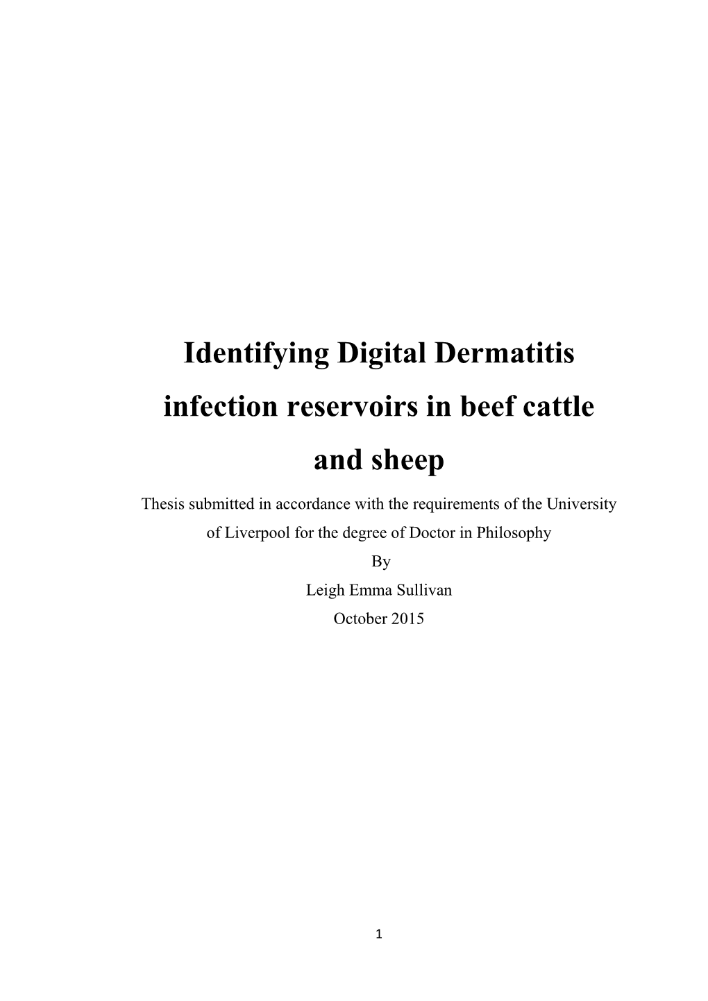 Identifying Digital Dermatitis Infection Reservoirs in Beef Cattle and Sheep