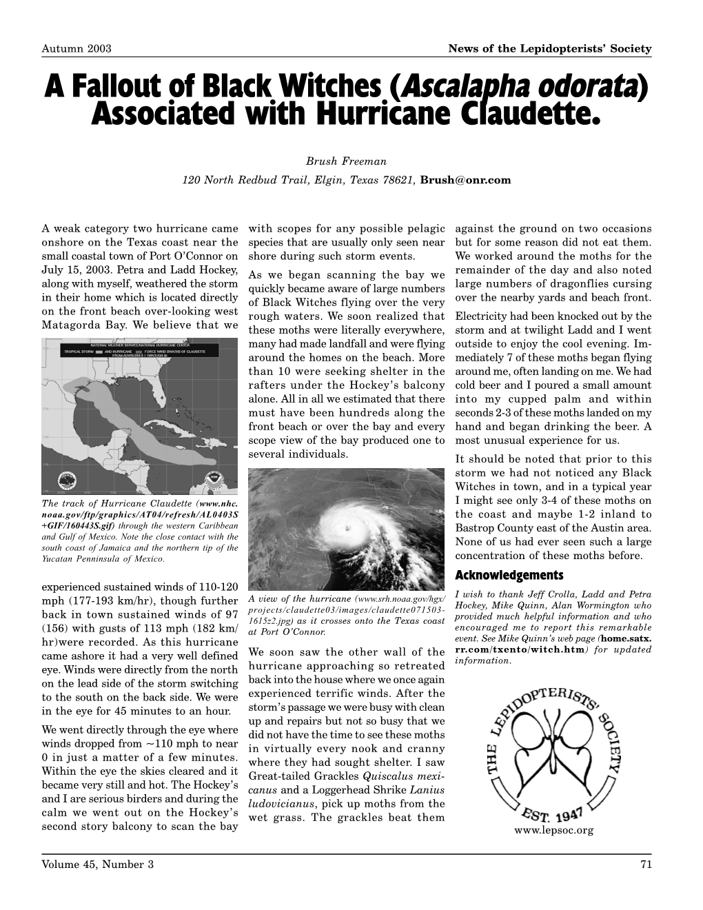A Fallout of Black Witches (Ascalapha Odorata) Associated with Hurricane Claudette