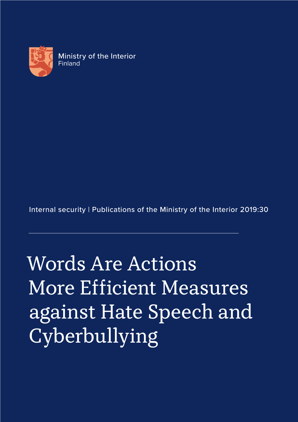 More Efficient Measures Against Hate Speech and Cyberbullying