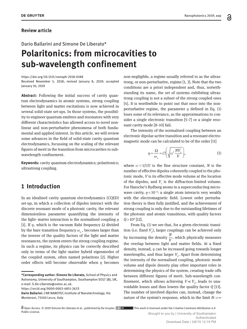 Polaritonics: from Microcavities to Sub-Wavelength Confinement