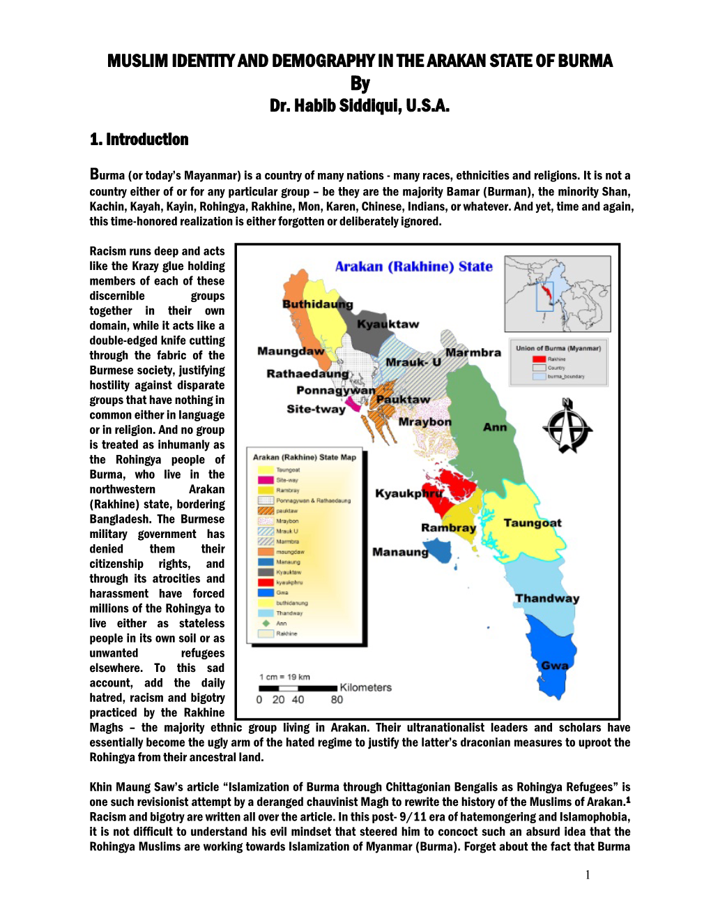 MUSLIM IDENTITY and DEMOGRAPHY in the ARAKAN STATE of BURMA by Dr