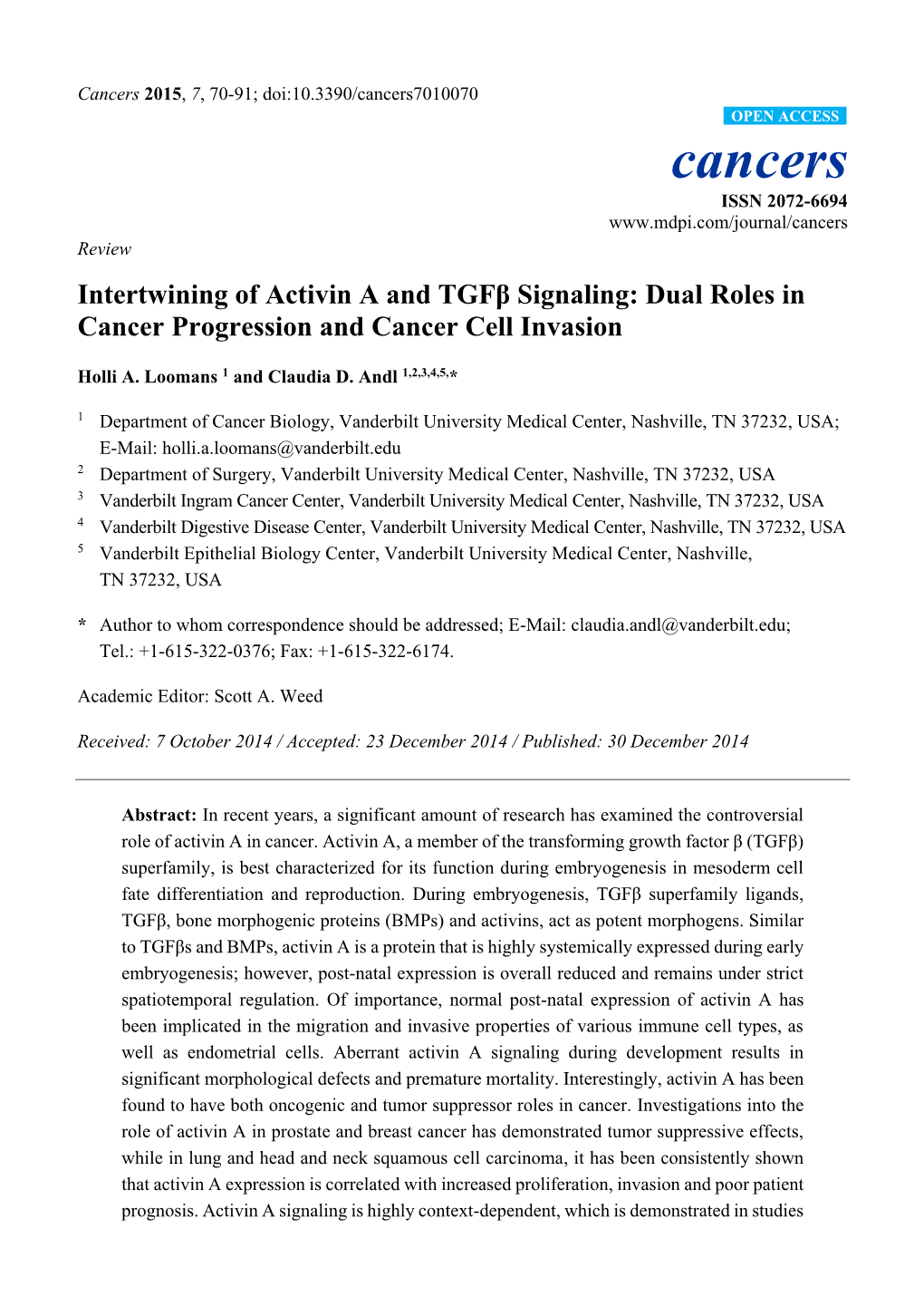 Intertwining of Activin a and Tgfβ Signaling: Dual Roles in Cancer Progression and Cancer Cell Invasion