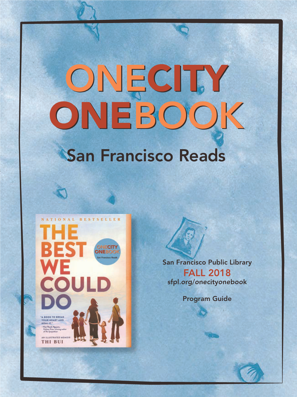 One City One Book 2018: the Best We Could Do