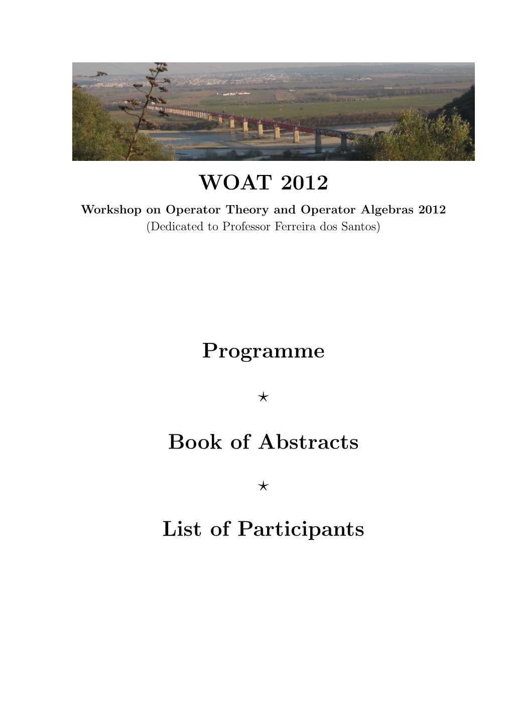 WOAT 2012 Programme ⋆ Book of Abstracts ⋆ List of Participants