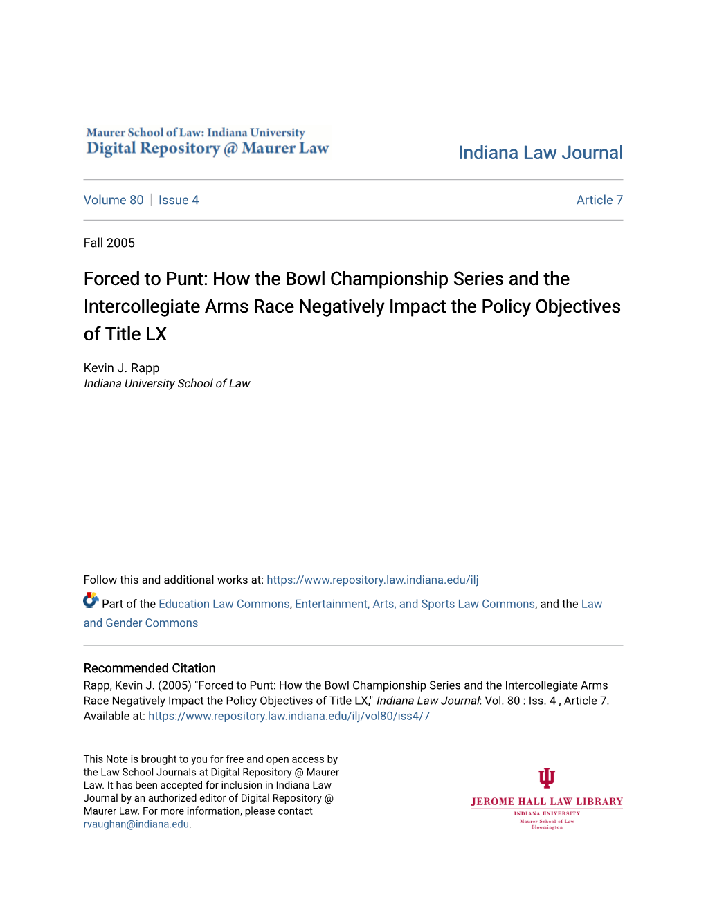 How the Bowl Championship Series and the Intercollegiate Arms Race Negatively Impact the Policy Objectives of Title LX