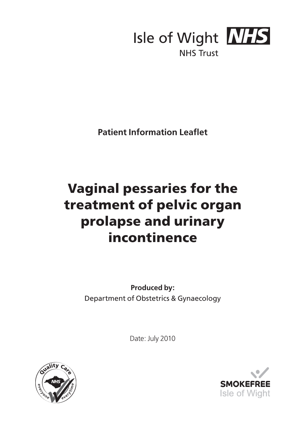 Vaginal Pessaries for the Treatment of Pelvic Organ Prolapse and Urinary Incontinence