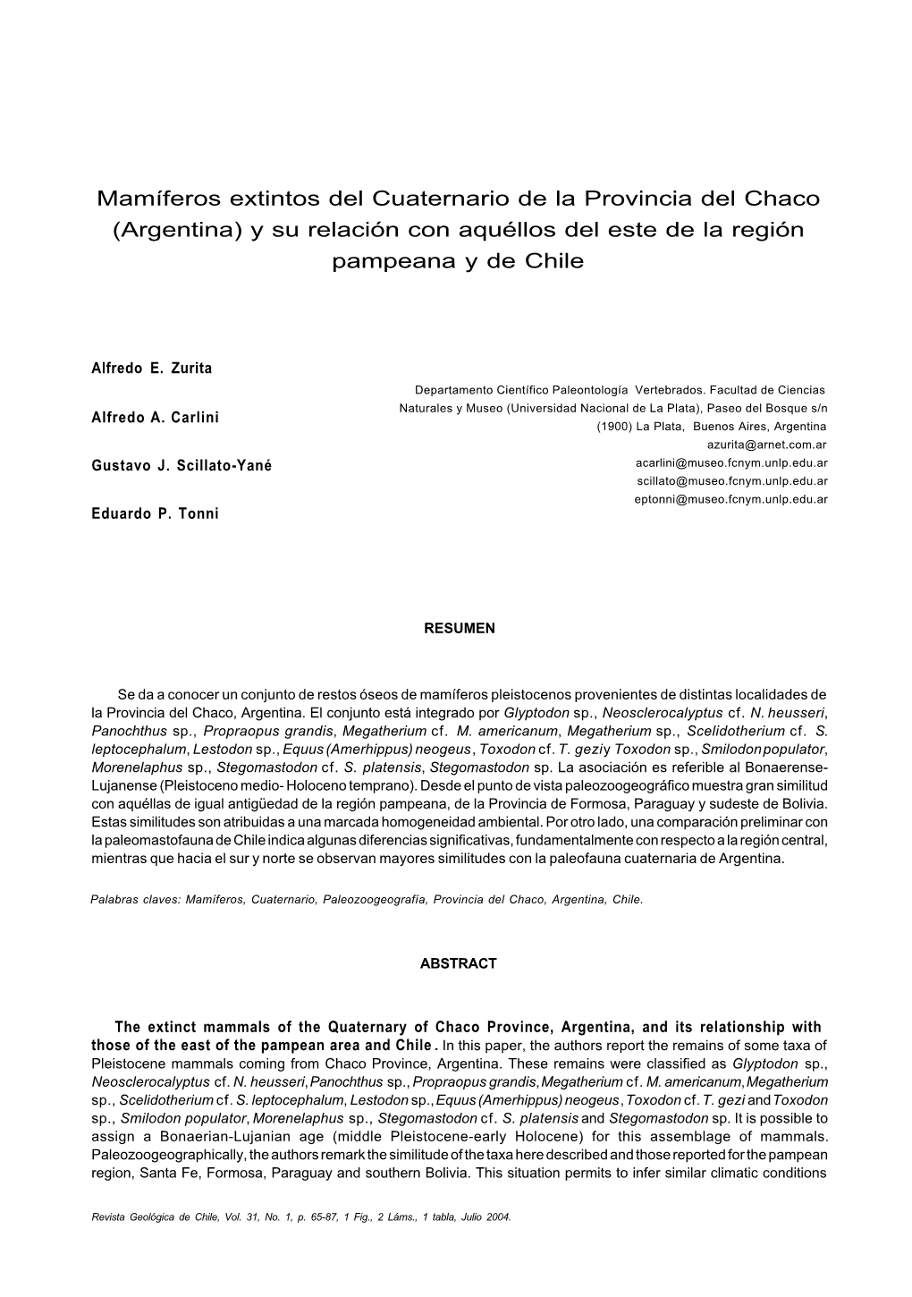 Mamíferos Extintos Del Cuaternario De La Provincia Del Chaco (Argentina) Y Su Relación Con Aquéllos Del Este De La Región Pampeana Y De Chile